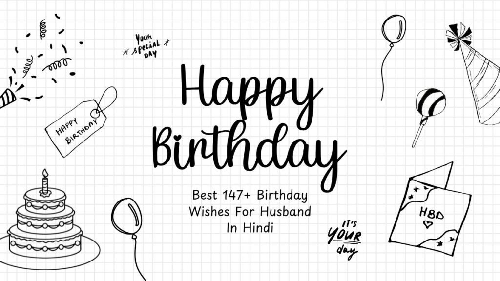 Best 147+ Birthday Wishes For Husband In Hindi birthday wishes for husband in hindi