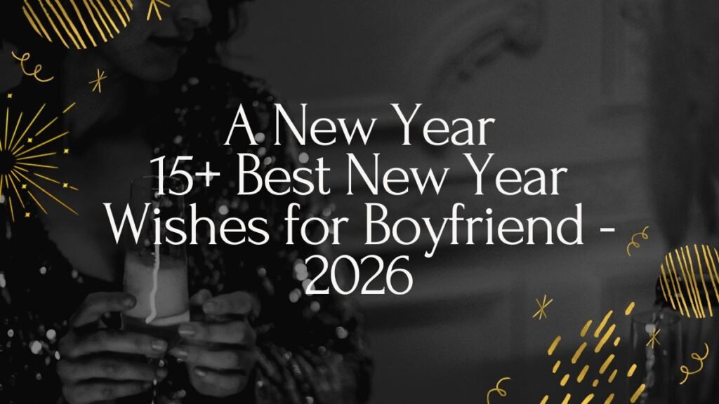 new year wishes for boyfriend