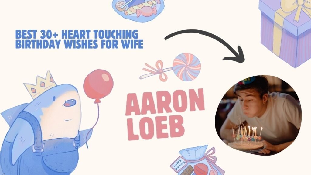 Best 30+ Heart Touching Birthday Wishes for Wife birthday wishes for wife