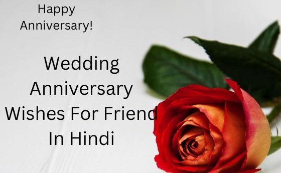 wedding anniversary wishes for friend