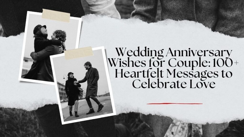 wedding anniversary wishes for couple