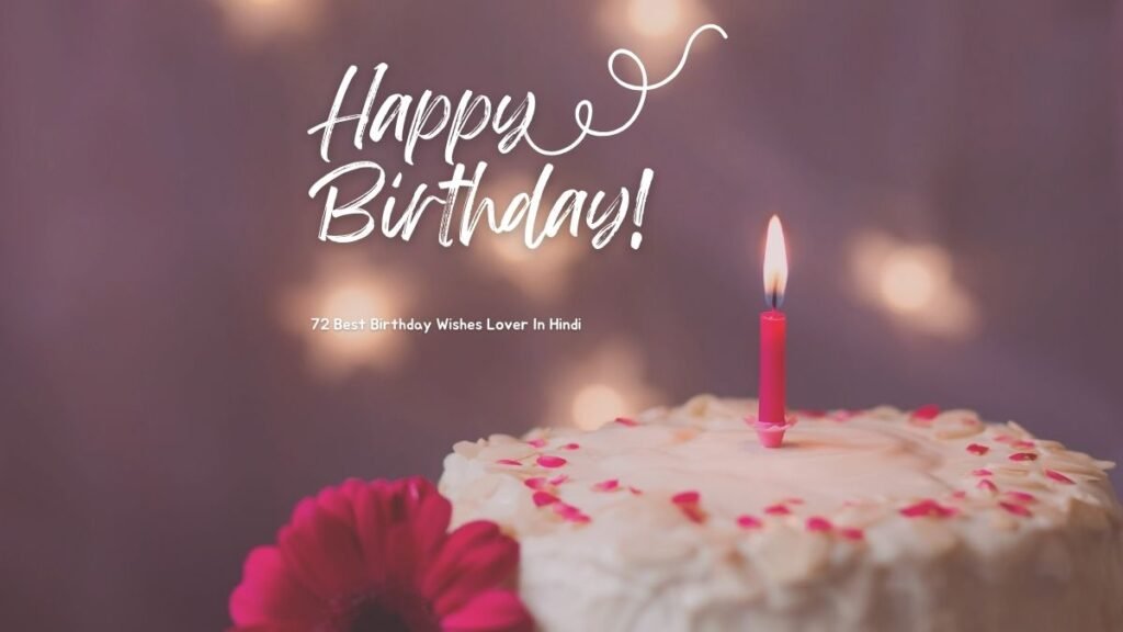 72 Best Birthday Wishes Lover In Hindi birthday wishes lover